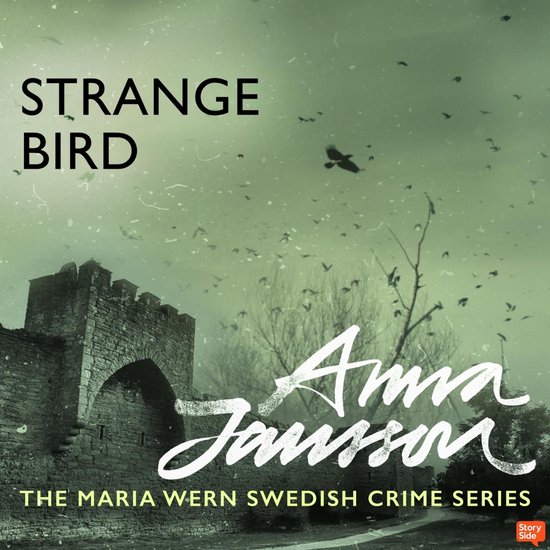 Maria Wern 7: Strange Bird