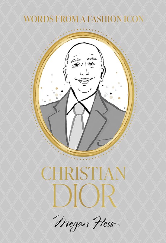 Words from a Fashion Icon: Christian Dior - cover