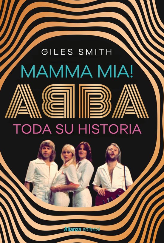 Libros Singulares (LS) - Mamma Mia! ABBA, toda su historia - cover