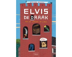 Elvis de Draak en de jacht op Liru