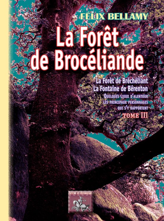 La Forêt de Brocéliande (Tome 3) - cover