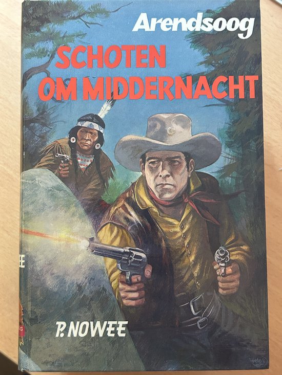 9789020832822 - Arendsoog 34: Schoten om middernacht