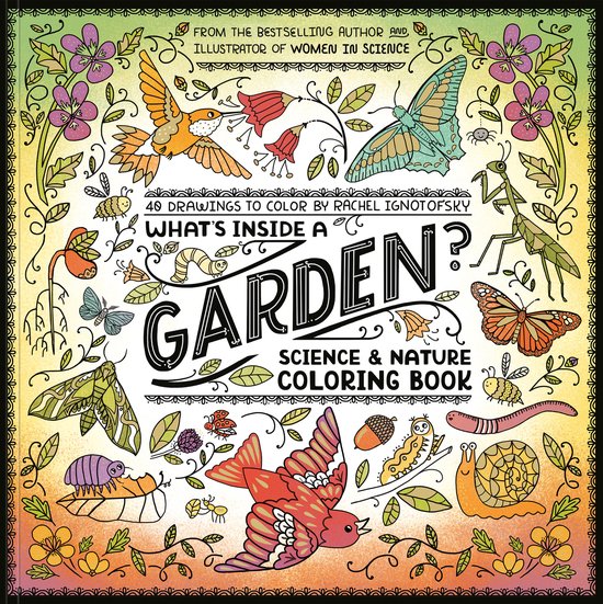 What's Inside a Garden?: Science and Nature Coloring Book - cover