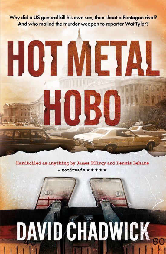 The Nixon's America trilogy 3 - Hot Metal Hobo - cover