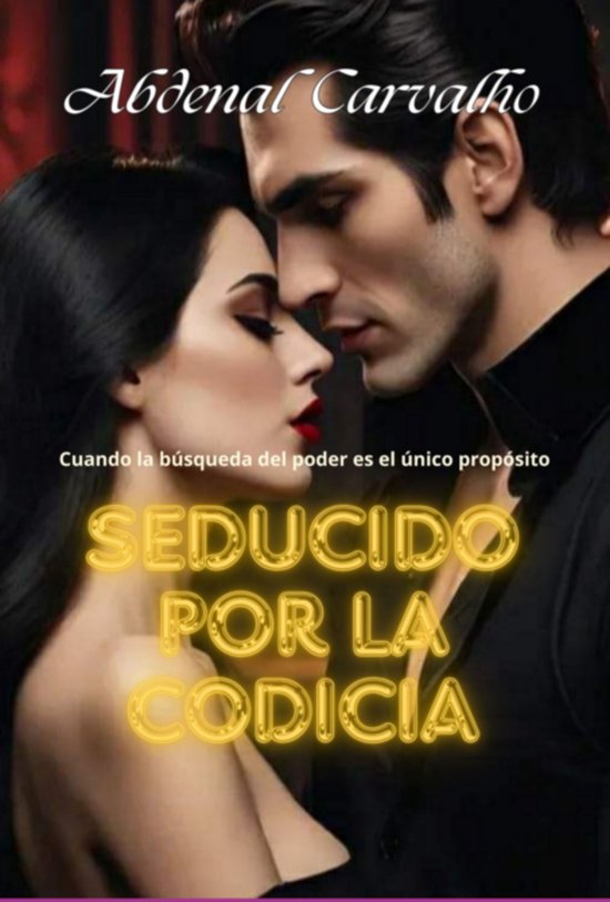 Seducido Por La Codicia - cover