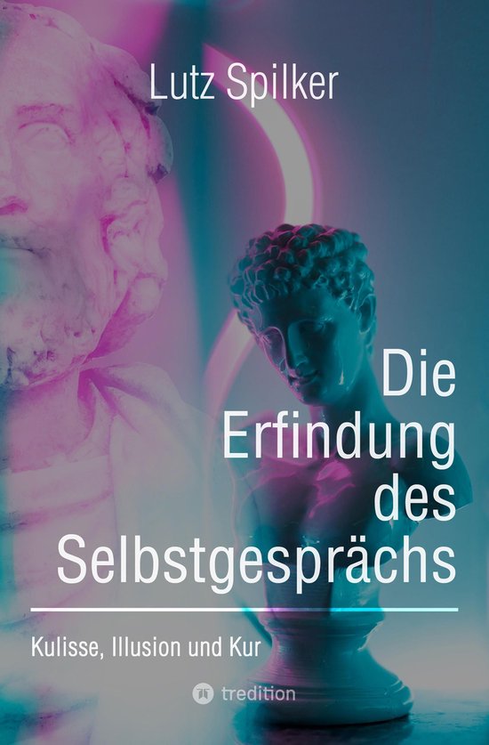 Die Erfindung des Selbstgesprächs - cover