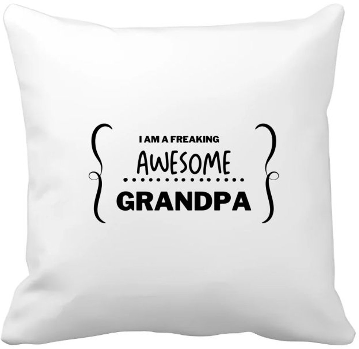 Akyol i am a freaking awesome grandpa Kussen hoes - Opa - geweldige opa - liefste opa - verjaardag - cadeau - kado - bedankje - geschenk - 40 bij 40 cm Multicolor