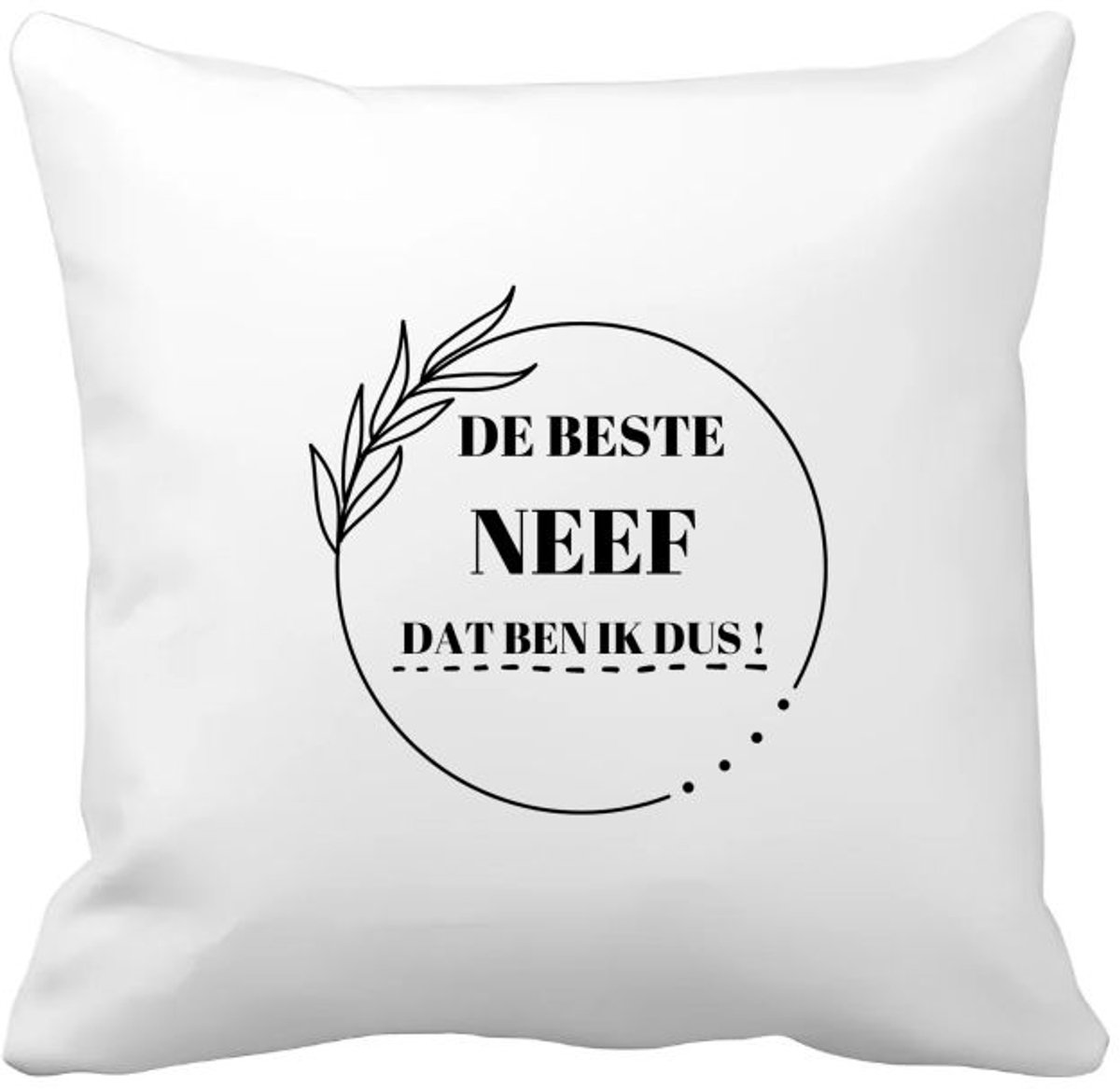 Akyol de beste neef dat ben ik dus Kussen hoes - Neef - beste neef - liefste neef - verjaardag - cadeau - kado - bedankje - 40 bij 40 cm Multicolor