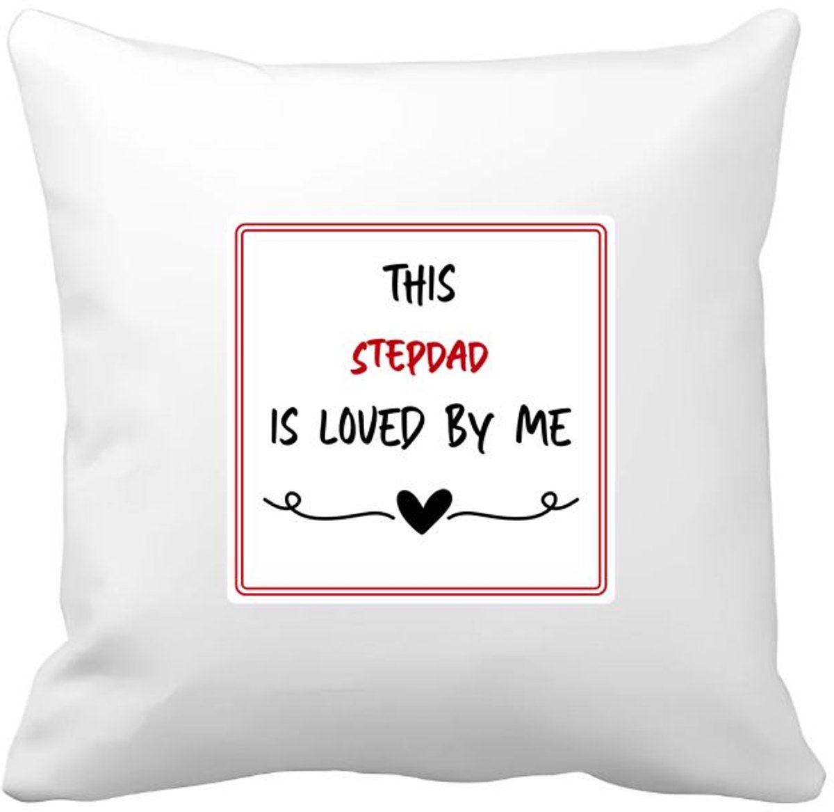Akyol this stepdad is loved by me Kussen hoes - Papa - iemand die houdt van zijn stiefvader - vader cadeautjes - vaderdag - verjaardag - geschenk - kado - 40 bij 40 cm Multicolor