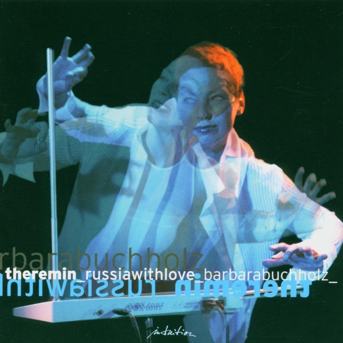 Barbara Buchholz - Theremin: Russia With Love (CD)