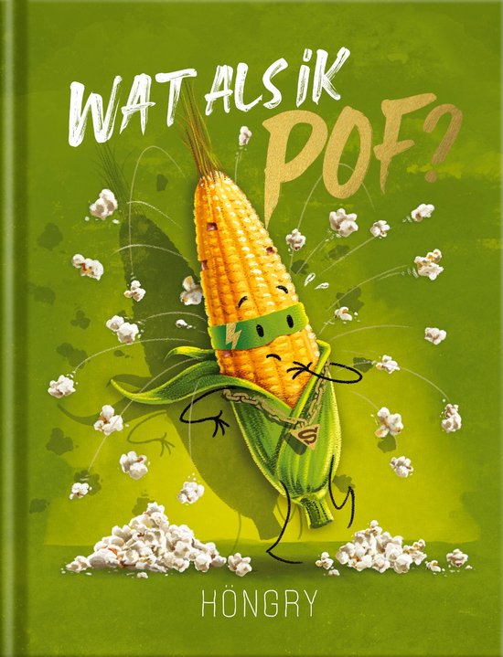 Wat als ik pof? - Höngry