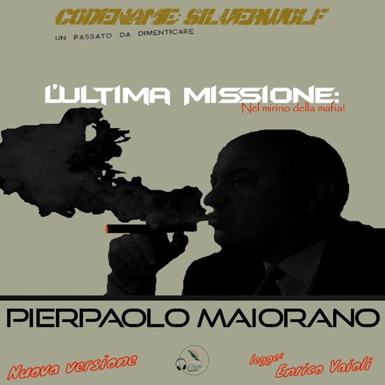 L’Ultima Missione: Nel mirino della mafia! - cover