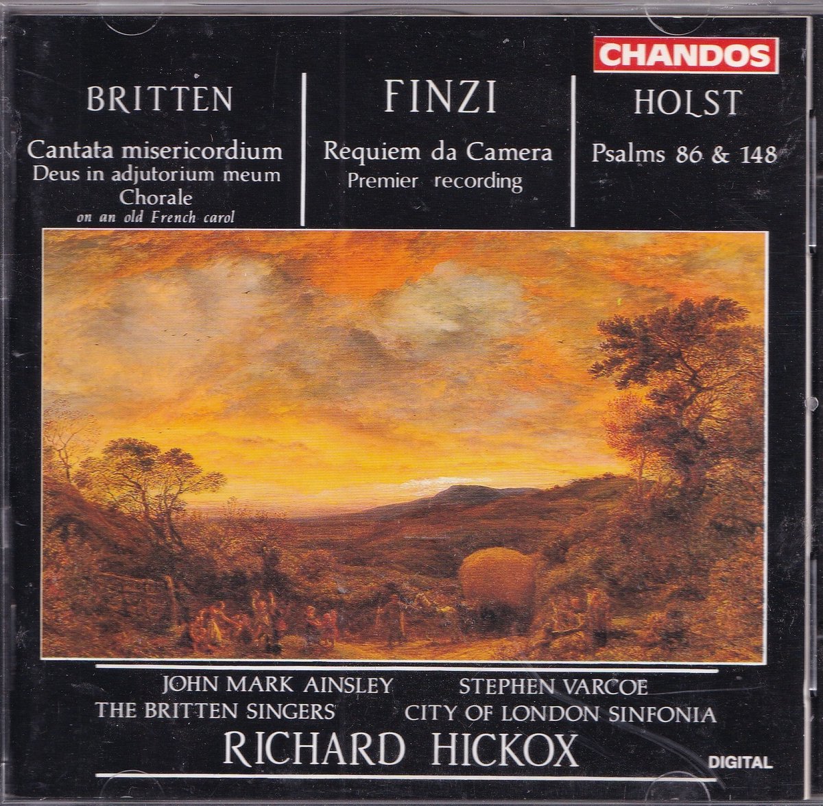 Choral Works - Gerald Finzi, Benjamin Britten, Gustav Holst - John Alley (orgel), City of London Sinfonia en The Britten Singers o.l.v. Richard Hickox