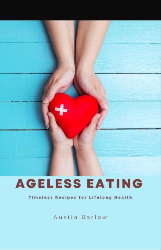 Ageless Eating - cover