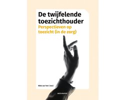 De twijfelende toezichthouder