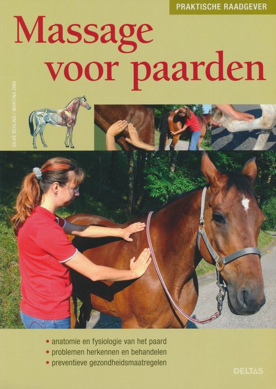 Praktische raadgever - Massage voor paarden