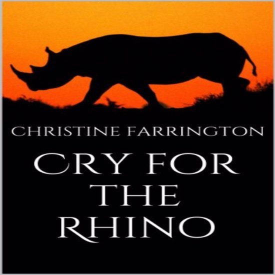 Cry for the Rhino - cover