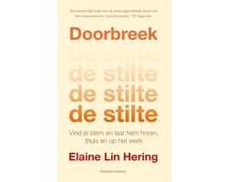 Doorbreek de stilte