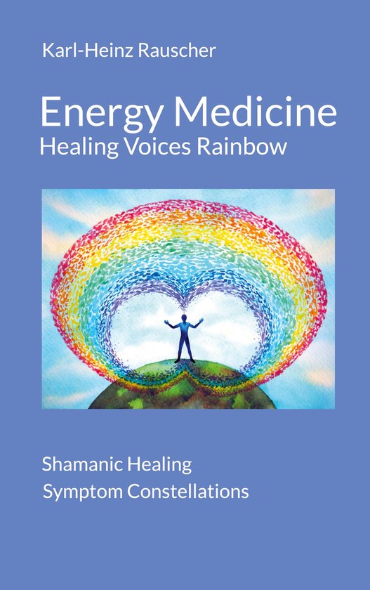 Energy Medicine: Healing Voices Rainbow - cover