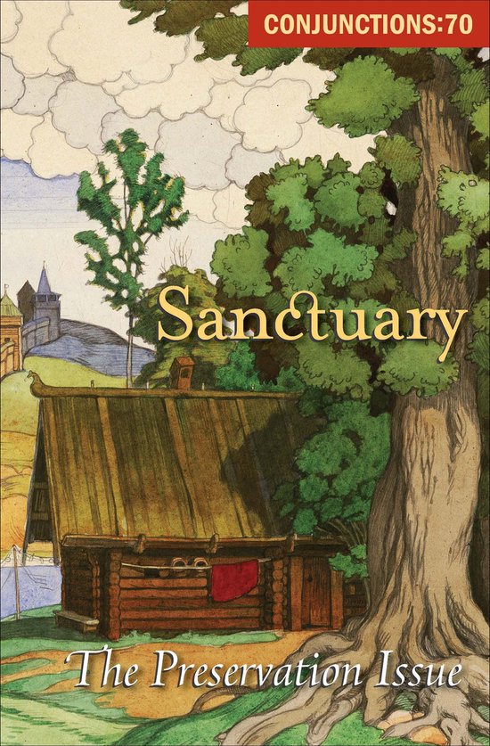 Conjunctions 70 - Sanctuary