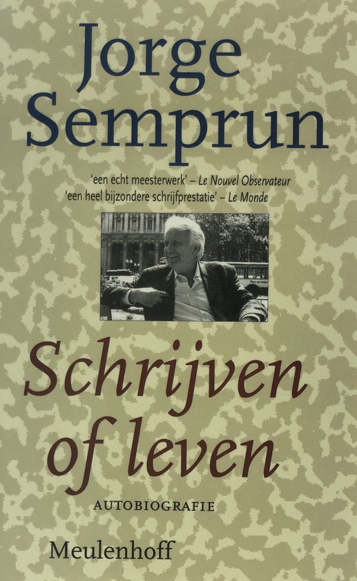 Schrijven of leven - J. Semprun