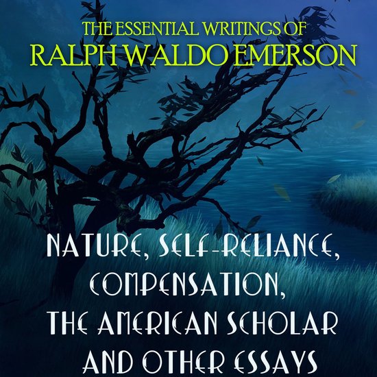 The Essential Writings of Ralph Waldo Emerson - cover