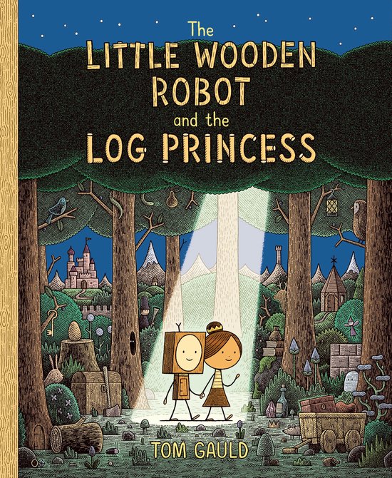 The Little Wooden Robot and the Log Princess - cover