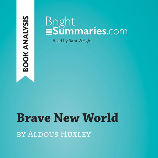 Brave New World by Aldous Huxley (Book Analysis) - cover