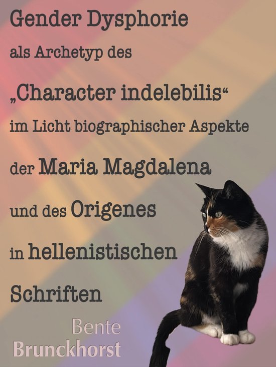 Gender Dysphorie als Archetyp des "Character indelebilis" im ... - cover
