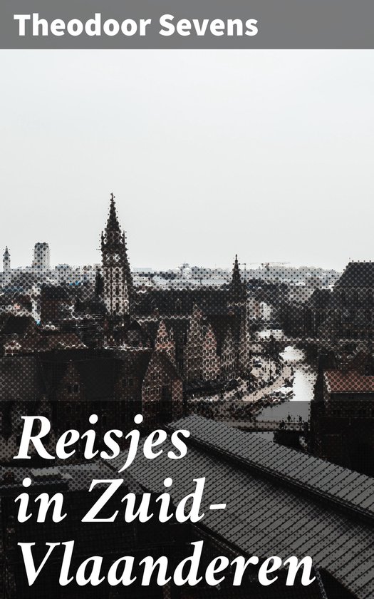 Reisjes in Zuid-Vlaanderen - cover