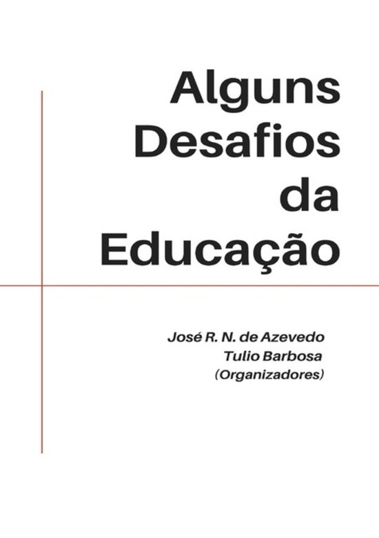 Alguns Desafios Da Educação - cover