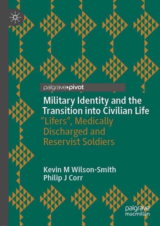 Military Identity and the Transition into Civilian Life - cover