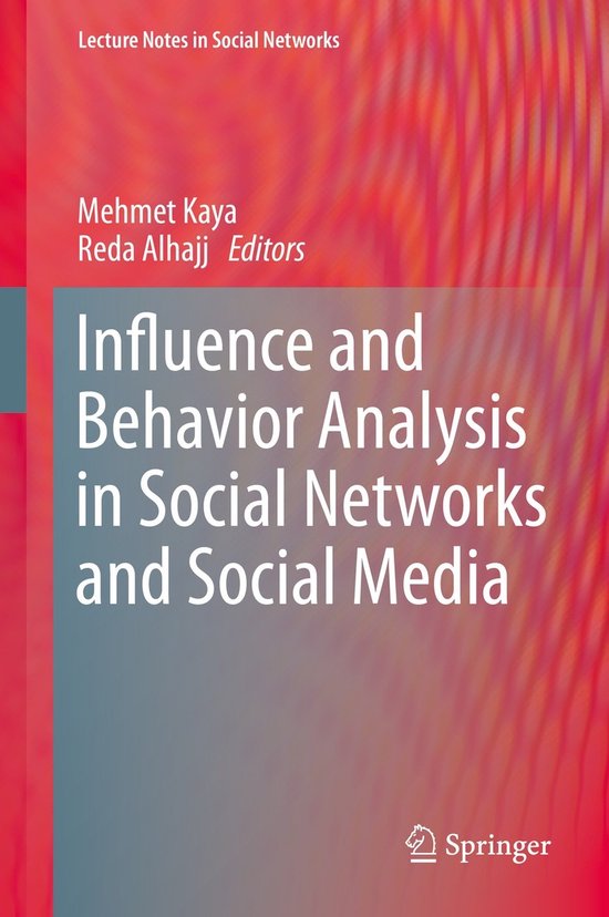 Lecture Notes in Social Networks- Influence and Behavior Ana ... - cover