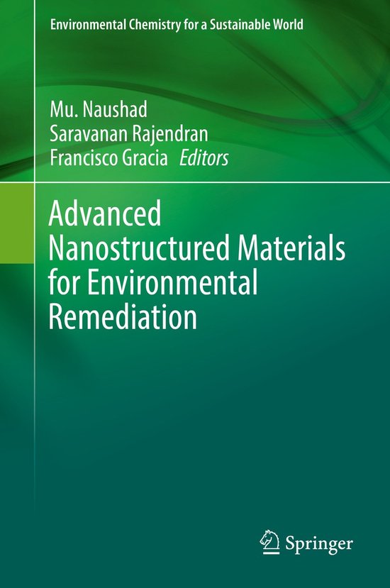 Advanced Nanostructured Materials for Environmental Remediat ... - cover