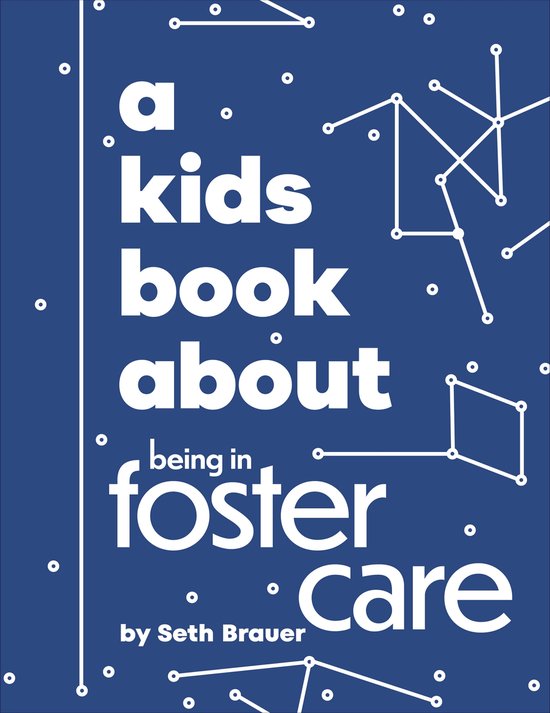 A Kids Book- A Kids Book About Being in Foster Care - cover