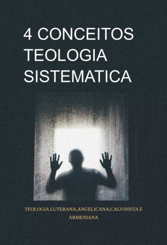 4 Conceitos Da Teologia Sistematica - cover
