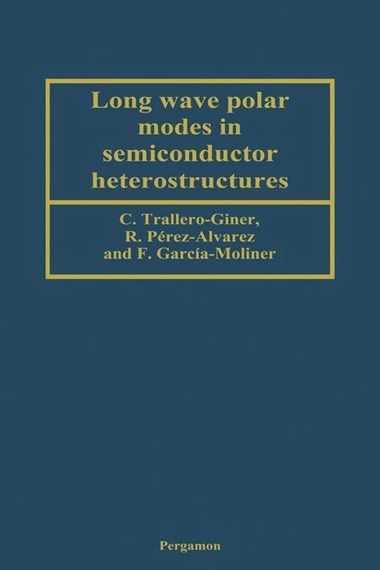 Long Wave Polar Modes in Semiconductor Heterostructures - cover