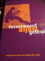 Verantwoord bijbelgebruik