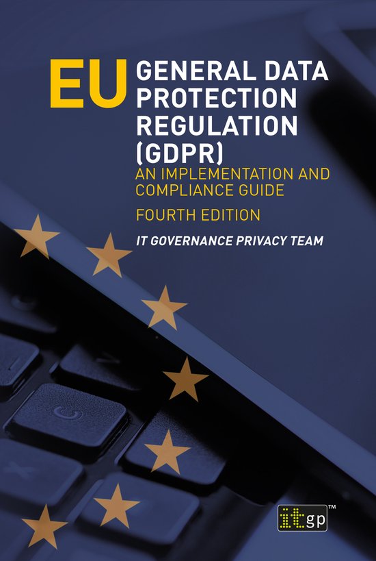 EU General Data Protection Regulation (GDPR) – An implemen ... - cover