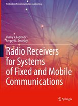 Textbooks in Telecommunication Engineering - Radio Receivers for Systems of Fixed and Mobile Communications