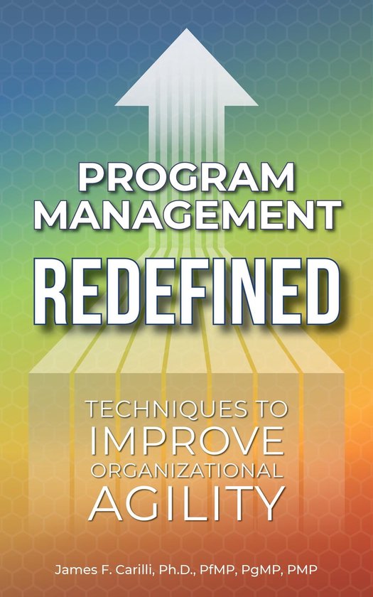 Management Redefined Program Management Redefined (ebook), James F. Carilli | 9781958481035 ...