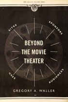 Beyond the Movie Theater