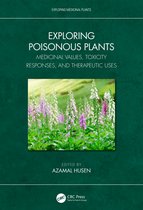 Exploring Medicinal Plants- Exploring Poisonous Plants