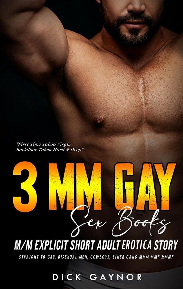 First Time Taboo Virgin Backdoor Taken Hard & Deep 1 - 3 MM Gay Sex Books:  M/M... | bol