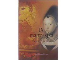 Matroesjka, De