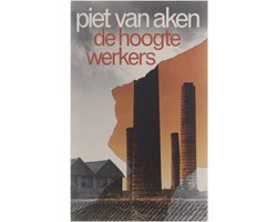 De hoogtewerkers