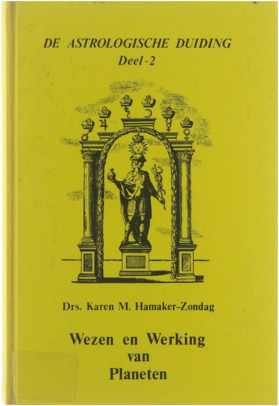 Cover van het boek 'Wezen en werking van planeten' van Karen M. Hamaker-Zondag en H.M. Hamaker-Zondag