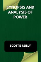 Synopsis and Analysis of Power