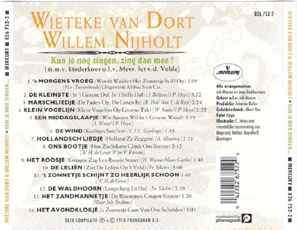 Wieteke van Dort & Willem Nijholt Kun je nog zingen, zing dan mee., Willem Nijholt Wieteke van Dort & Willem Nijholt Kun je nog zingen, zing dan mee., Willem Nijholt