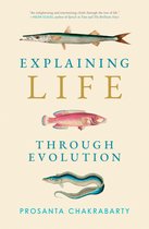 ISBN Explaining Life Through Evolution, Biologie, Anglais